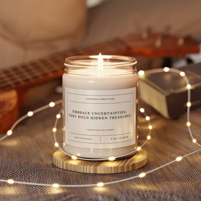 Embrace uncertainties; they hold hidden treasures. Scented Soy Candle, 9oz - Image 3