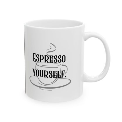 Espresso yourself. EGO MUG. Brutally Honest Office Gift. Ceramic Mug 11oz - Image 4