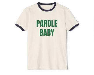 Parole Baby. Penny Tee.Unisex Cotton Ringer T-Shirt