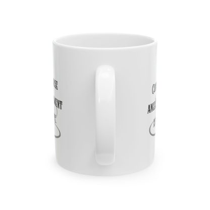 Coffee: because anger management is expensive. EGO MUG. Brutally Honest Office Gift. Ceramic Mug 11oz - Image 2
