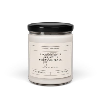 Every setback is a setup for a comeback. Scented Soy Candle, 9oz - Image 17