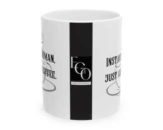 Instant human, just add coffee. EGO MUG. Brutally Honest Office Gift. Ceramic Mug 11oz