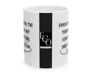 Procaffeinating: the tendency to not start anything until you've had coffee. EGO MUG. Brutally Honest Office Gift. Ceramic Mug 11oz