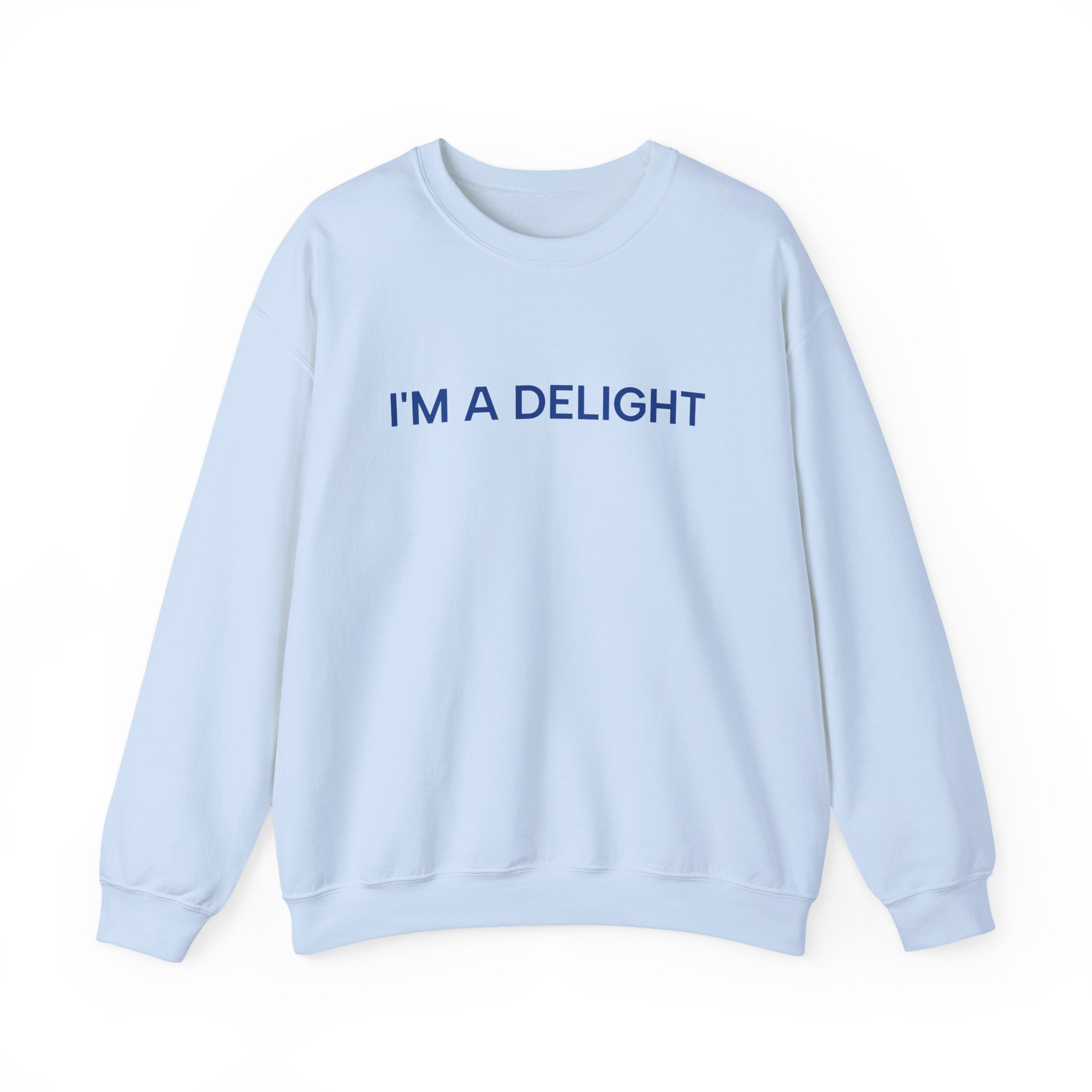 I'm a Delight Sweatshirt, Funny Cozy Graphic Pullover - Image 17