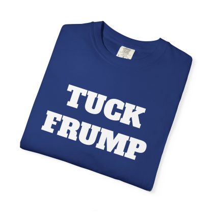 Tuck Frump Tee  Funny MAGA Parody, Political Satire T-shirt - Image 15